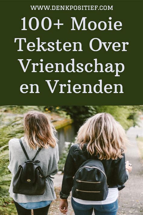 vriendinnen teksten|Mooie teksten over vriendschap